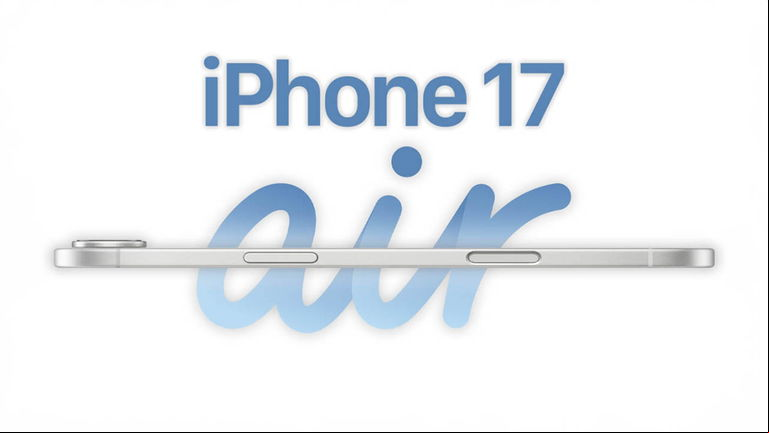 El iPhone 17 Air será extremadamente fino. Tan fino que Apple se arriesga a una gran polémica